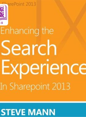 海外直订Enhancing the Search Experience in Sharepoint 2013 增强SharePoint 2013中的搜索体验