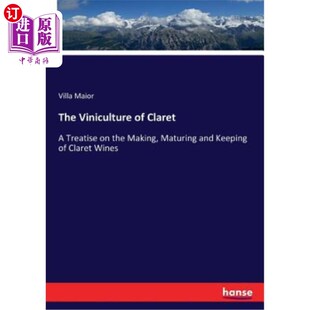 海外直订医药图书The Viniculture of Claret 红葡萄酒的酿造