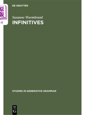 海外直订Infinitives: Restructuring and Clause Structure 不定式：重组与小句结构