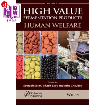 海外直订A Handbook on High Value Fermentation Products, Volume 2: Human Welfare 高价值发酵产品手册，第2卷：人类福利