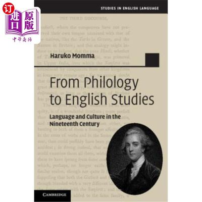 海外直订From Philology to English Studies 从语言学到英语研究:十九世纪的语言与文化