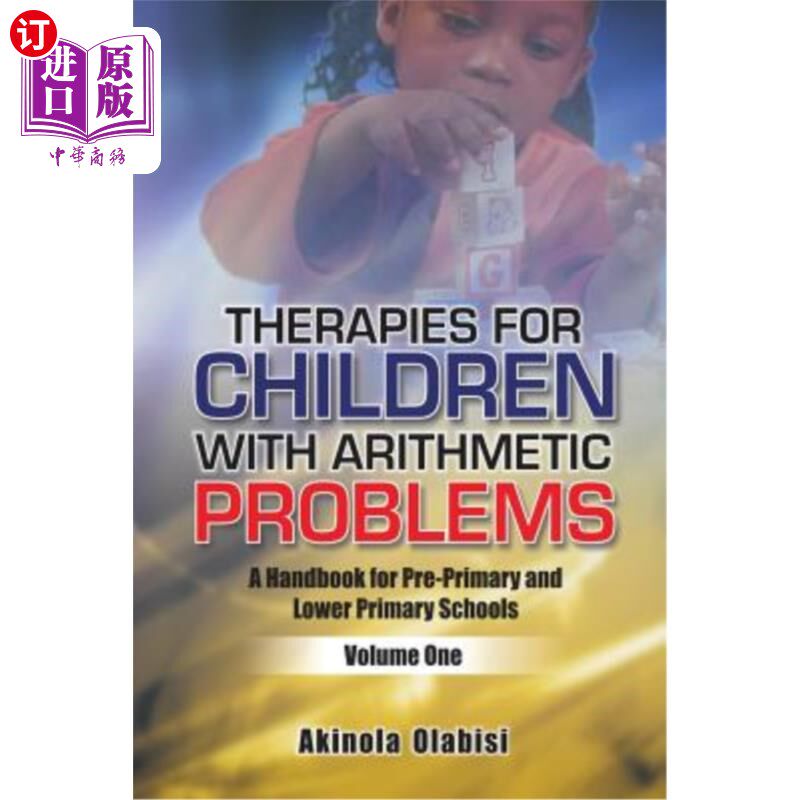 海外直订Therapies for Children with Arithmetic Problems: A Handbook for Pre-Primary and  算术问题儿童的治疗：学前和