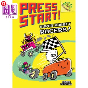 海外直订Super Rabbit Racers!: A Branches Book (Press Start! #3): A Branches Bookvolume 3 超级兔子赛车手！：分支书籍