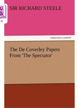 海外直订The de Coverley Papers from 'The Spectator' 《旁观者》中的德科弗利论文