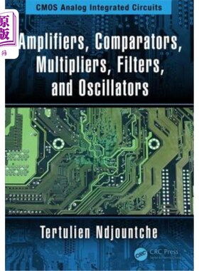 海外直订Amplifiers, Comparators, Multipliers, Filters, and Oscillators 采购产品放大器，比较器，乘法器，滤波器，和振