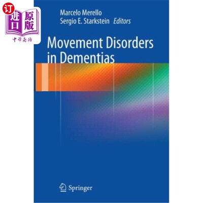 海外直订医药图书Movement Disorders in Dementias 痴呆症中的运动障碍