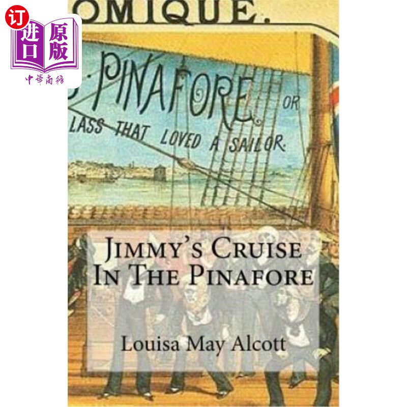 海外直订Jimmy's Cruise In The Pinafore 吉米在海滩上的巡游