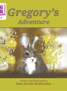 海外直订Gregory's Adventure 格雷戈里的奇遇