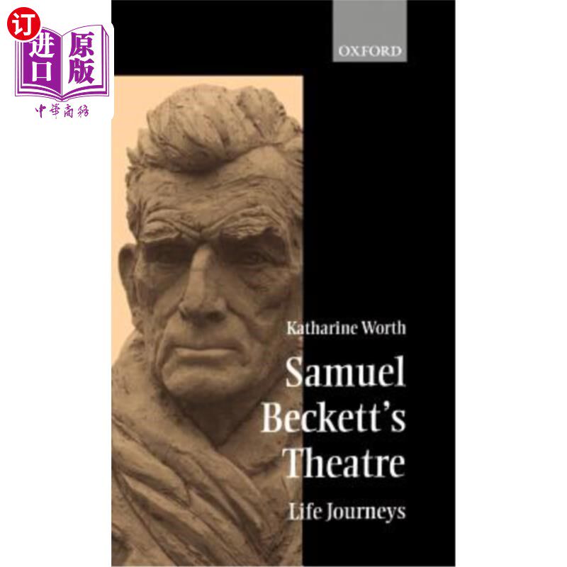 海外直订Samuel Beckett's Theatre: Life-Journeys 塞缪尔·贝克特的戏剧:人生旅程