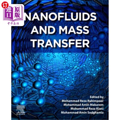 海外直订Nanofluids and Mass Transfer 纳米流体与传质