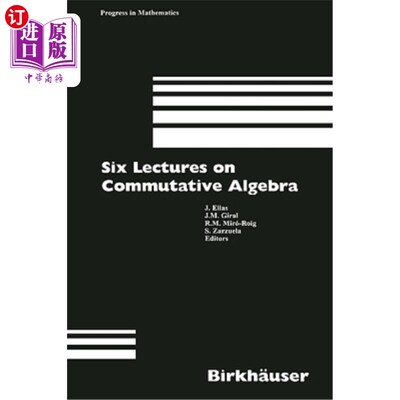 海外直订Six Lectures on Commutative Algebra 交换代数六讲