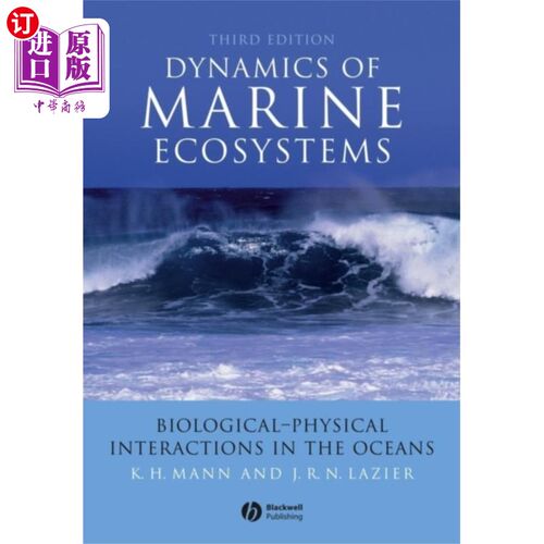 海外直订Dynamics of Marine Ecosystems - Biological- Phys... 海洋生态系统动力学。海洋中的生物-物理相互作用[e]