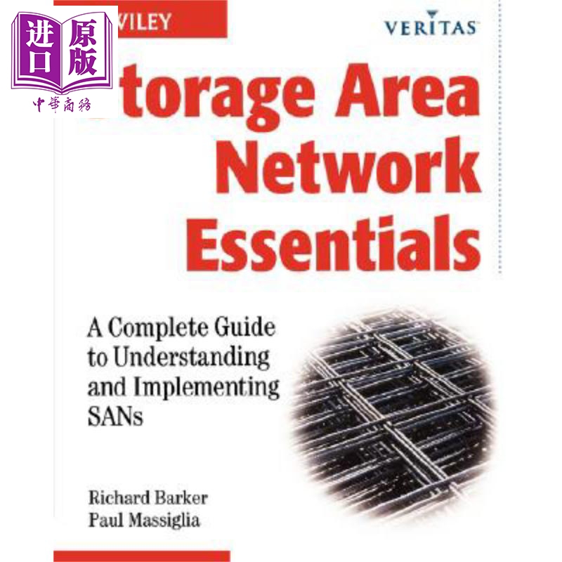 现货 存储区域网络精要 理解与实施Sans的完整指南 Storage Area Network Essentials Richard Barker 英文原版【中商原版】wiley