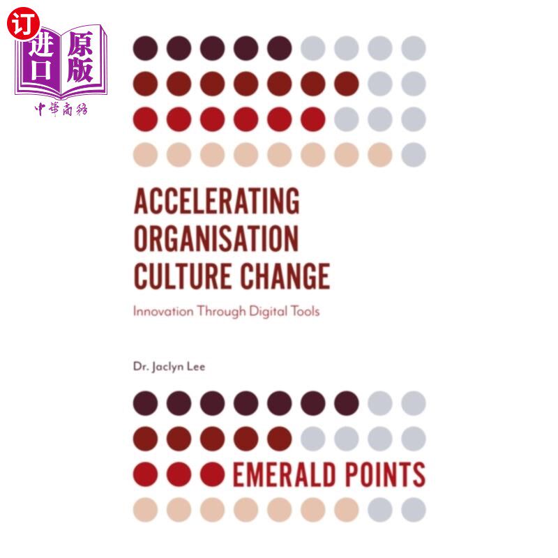 海外直订Accelerating Organisation Culture Change 组织文化变革
