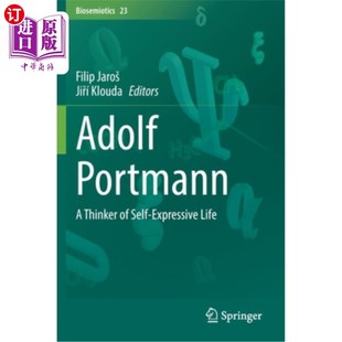 Expressive 思想家 自我表现生活 阿道夫·波特曼 Life Self Thinker Portmann 海外直订Adolf