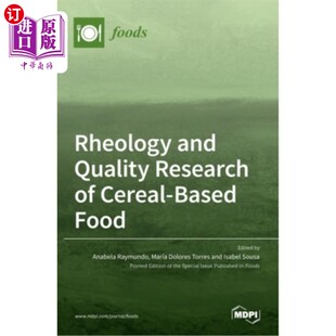 Research Cereal 海外直订Rheology Food Quality Based 谷物类食品流变学与品质研究 and