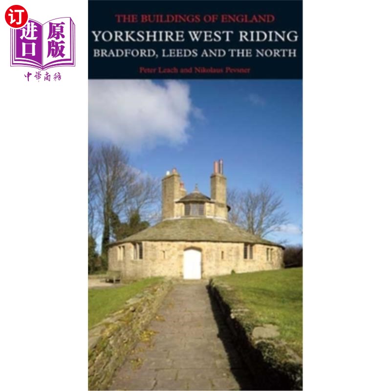 海外直订Yorkshire West Riding: Leeds, Bradford and the North 约克郡西部骑行：利兹、布拉德福德和北部