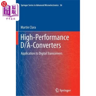 海外直订High-Performance D/A-Converters: Application to Digital Transceivers 高性能D/A转换器在数字收发器中的应用