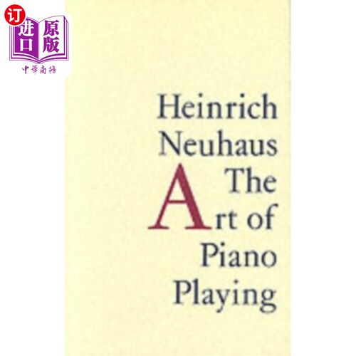 海外直订Art of Piano Playing 钢琴演奏艺术