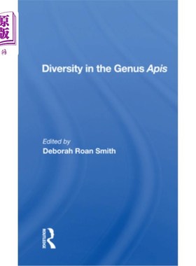 海外直订Diversity in the Genus APIs 昆虫属的多样性