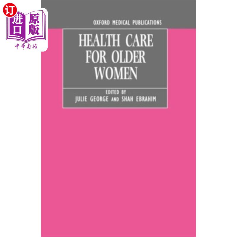 海外直订医药图书Health Care for Older Women 对老年妇女的保健