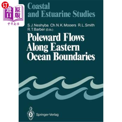 海外直订Poleward Flows Along Eastern Ocean Boundaries 沿东部海洋边界向极地流动