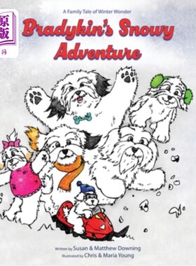 海外直订Bradykin's Snowy Adventure: A Family Tale of Winter Wonder 布拉迪金的《雪域冒险：冬日奇迹的家庭故事》