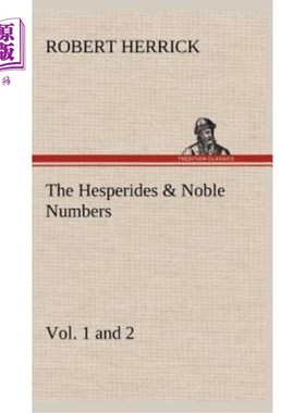 海外直订The Hesperides & Noble Numbers: Vol. 1 and 2 《赫斯帕里德斯与诺布尔数字：第一卷和第二卷》