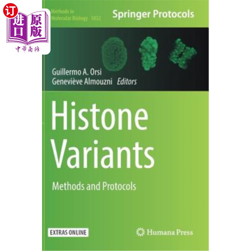 海外直订Histone Variants: Methods and Protocols 组蛋白变体:方法和协议