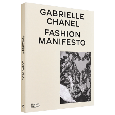 嘉柏丽尔·香奈儿:时尚宣言 Gabrielle Chanel:Fashion Manifesto 进口艺术 服装时尚设计【中商原版】