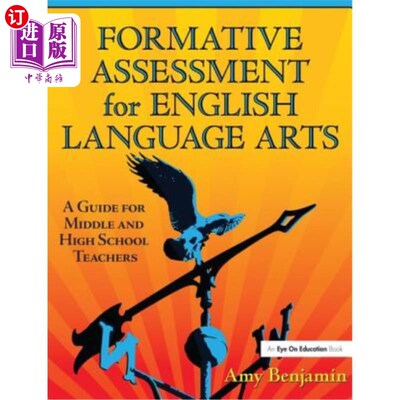 海外直订Formative Assessment for English Language Arts: A Guide for Middle and High Scho 英语语言艺术形成性评估:初
