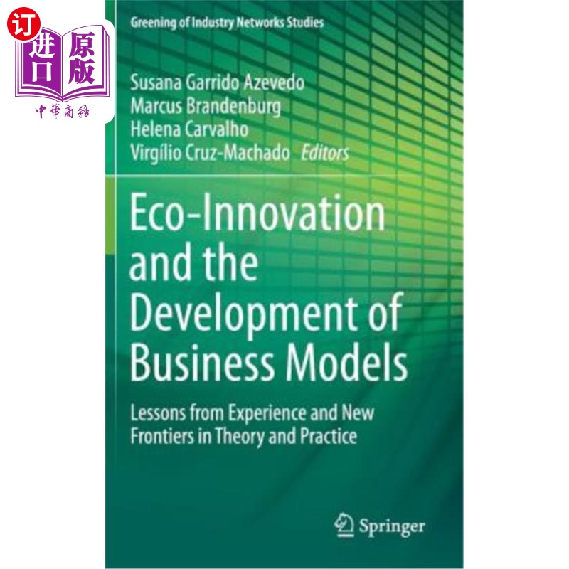 海外直订Eco-Innovation and the Development of Business Models: Lessons from Experience a 生态创新与商业模式发展:经