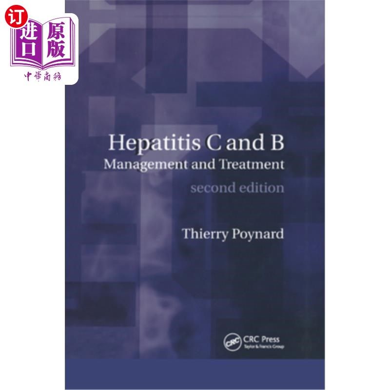 海外直订医药图书Hepatitis B and C: Management and Treatment 乙型和丙型肝炎:管理和治疗