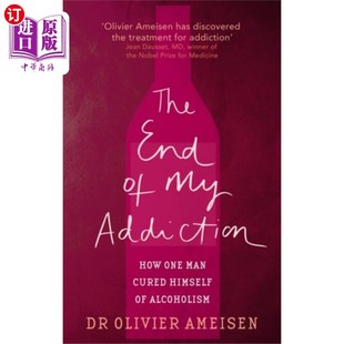 海外直订End Of My Addiction 戒掉酒瘾