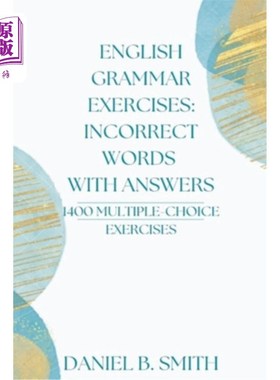 海外直订English Grammar Exercises: Incorrect Words With Answers 英语语法练习:带答案的错误单词