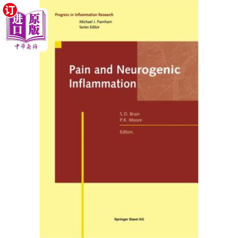 海外直订医药图书Pain and Neurogenic Inflammation 疼痛和神经源性炎症