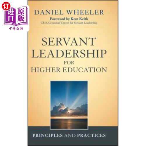 海外直订Servant Leadership for Higher 高等教育的仆人式领导