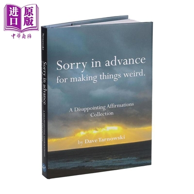 戴夫塔诺夫斯基 提前致歉 让事情变得奇怪 Sorry in Advance for Making Things Weird 英文原版【中商原版】