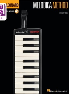 海外直订Hal Leonard Melodica Method 哈尔·伦纳德旋律法