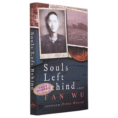 预售 华裔双语作家 吴帆 被遗忘的灵魂 英文原版 Souls Left Behind Fan Wu 中国现当代文学