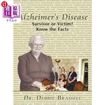 海外直订Alzheimer's Disease: Survivor or Victim? Know the Facts 阿尔茨海默病：幸存者还是受害者？了解事实