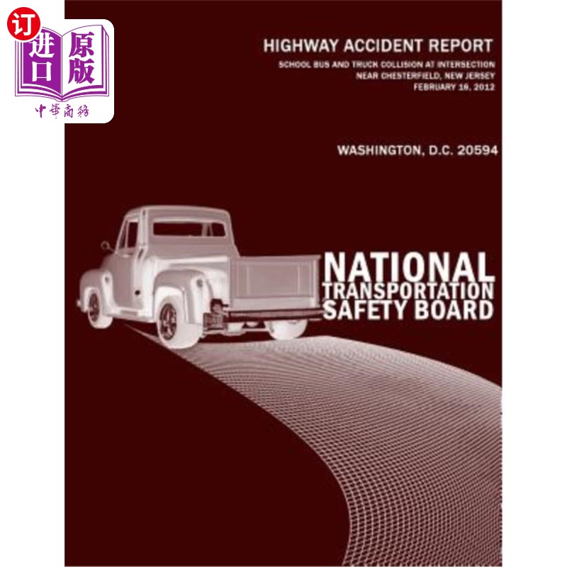 海外直订School Bus and Truck Collision at Intersection Near Chesterfield, New Jersey, Fe 2012年2月16日
