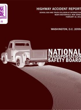 海外直订School Bus and Truck Collision at Intersection Near Chesterfield, New Jersey, Fe 2012年2月16日