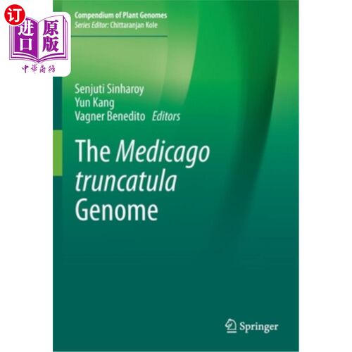 海外直订The Medicago Truncatula Genome 截叶苜蓿基因组