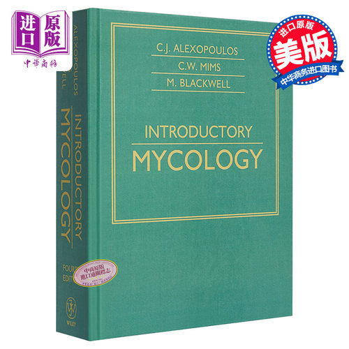 真菌学导论 第4版 Introductory Mycology 4Th Edition 英文原版 Constantine Alexopoulos Charles W Mims 【中商原版】 Wil