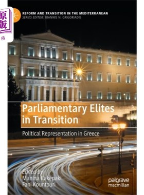 海外直订Parliamentary Elites in Transition 议会精英转型
