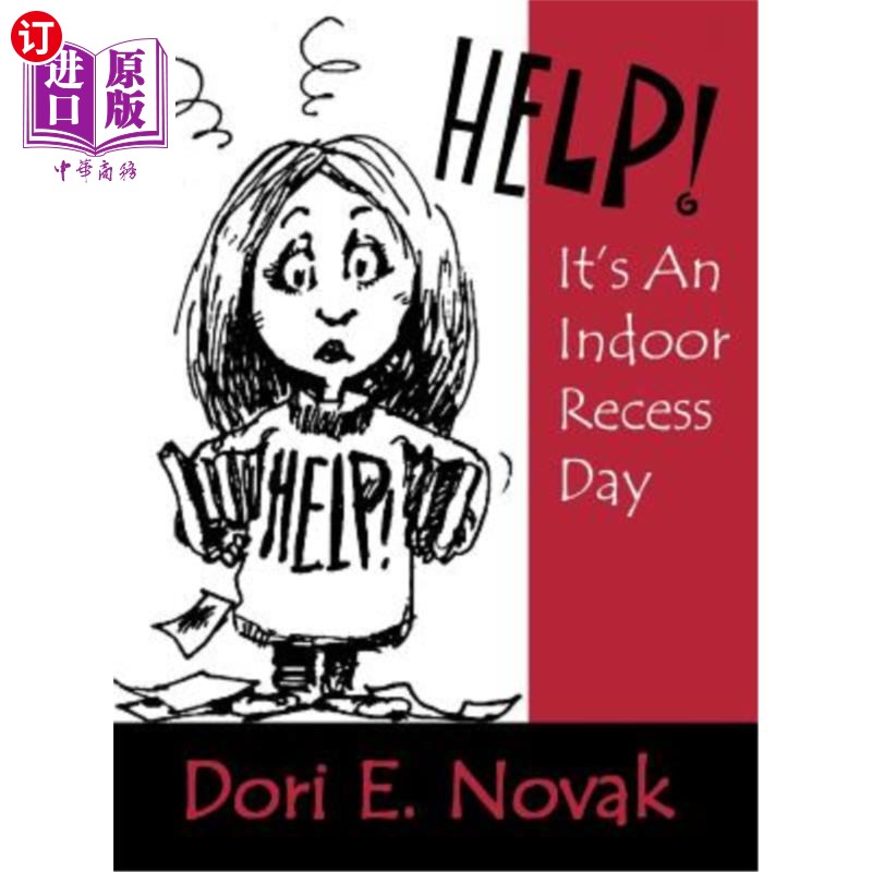 海外直订Help! It′s an Indoor Recess Day 救命啊！它′；今天是室内休息日