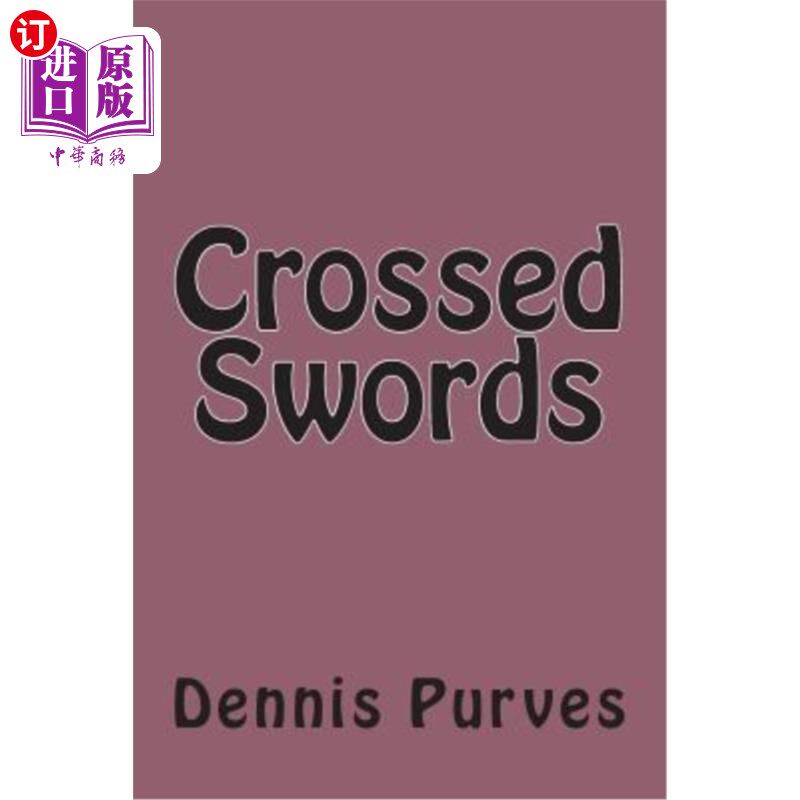 海外直订Crossed Swords 交叉剑