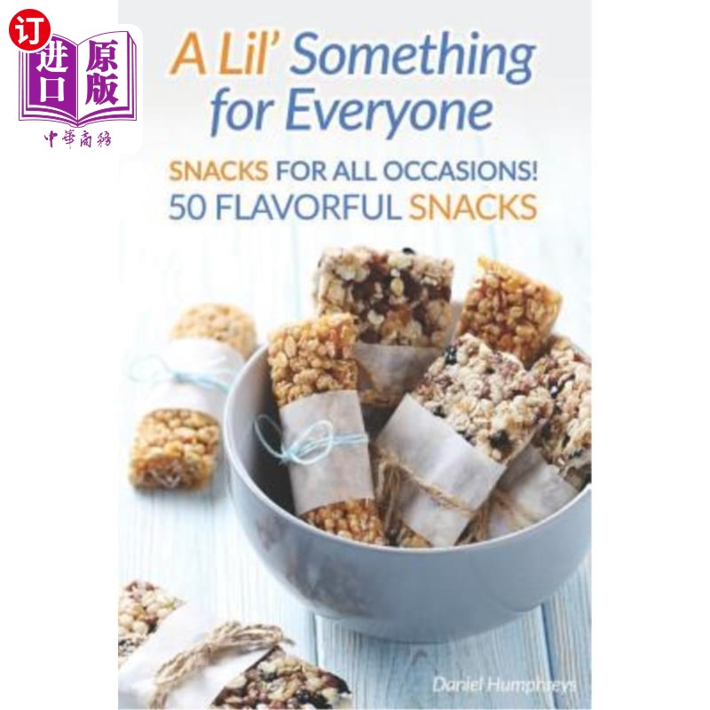 海外直订a lil something for everyone: snacks for all occasions!