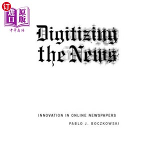 News Newspapers 创新 Online the 在线报纸 Innovation 新闻数字化 海外直订Digitizing